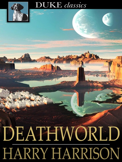 Title details for Deathworld by Harry Harrison - Available